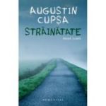 Strainatate - Augustin Cupsa