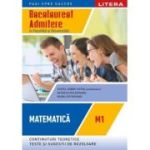 Bacalaureat. Matematica. M1. Admitere in facultati si universitati. Clasa a 12-a - Costel-Dobre Chites