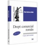 Drept comercial roman. Editia a IV-a - Olga-Andreea Urda