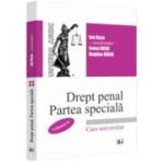 Drept penal roman. Partea speciala vol. IV - Ion Rusu