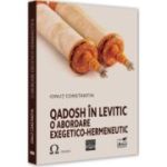 Qadosh in Levitic - o abordare exegetico-hermeneutica - Ionut Constantin