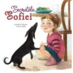 Secretele Sofiei - Sara Casilda, George M. Johnson