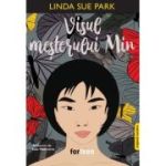 Visul mesterului Min - Linda Sue Park