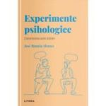 Volumul 16. Descopera Psihologia. Experimente psihologice. Construirea unei stiinte - Jose Ramon Alonso