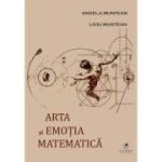 Arta si emotia matematica - Angela Muntean