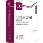 Codul civil adnotat cu doctrina si jurisprudenta. Volumul II - art. 953-1. 395 - Viorel Terzea