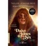 Daisy Jones & The Six - Taylor Jenkins Reid