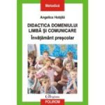 Didactica domeniului Limba si comunicare - Angelica Hobjila