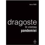 Dragoste in vremea pandemiei - Marius Tuca