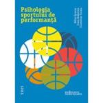 Psihologia sportului de performanta - Irina Holdevici, Mihai Epuran, Florentina Tonita