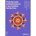 Psihoterapia psihodinamica a pacientilor borderline - Otto F. Kernberg, Michael A. Selzer, Harold W. Koenigsberg, Arthur C. Carr, Ann H. Appelbaum