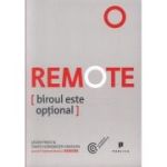 Remote. Biroul este optional - David Heinemeier Hansson