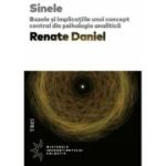 Sinele. Bazele si implicatiile unui concept central din psihologia analitica - Renate Daniel