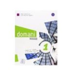 Domani 1 (libro + audio e video online)