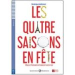 Les 4 saisons en fête. Fêtes et festivals en France et outremer + Downloadable multimedia