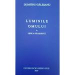 Luminile omului - Dumitru Galeseanu