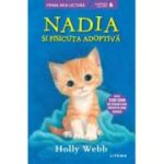 Nadia si pisicuta adoptiva (Nivelul 6) - Holly Webb