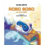 Robo Bobo la culcare - Olina Ortiz