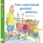 Tom colecteaza gunoiul selectiv - Elisabeth de Lambilly