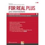 For Real Plus Pre-intermediate Teacher's Book B