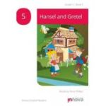 Hansel and Gretel