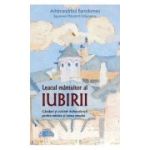 Leacul mantuitor al iubirii. Ganduri si cuvinte duhovnicesti pentru mintea si inima omului - Bartolomeu, arhimandrit, egumenul manastirii Esfigmenu