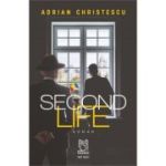 Second Life - Adrian Christescu