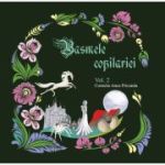 Basmele copilariei - Vol. 2 - Cornelia Anca Pricunda