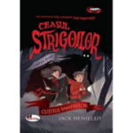 CEASUL STRIGOILOR. Cartea intai. CUTITUL VAMPIRILOR - Jack Henseleit