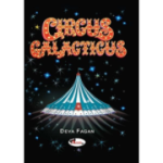 Circus Galacticus - Deva Fagan