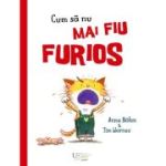 Cum sa nu mai fiu furios - Tim Warnes