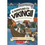 HISTRONAUTII. O aventura cu vikingii: poveste, informatii, activitati - Elena Zamfir