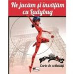 Ne jucam si invatam cu Ladybug. Carte de activitati