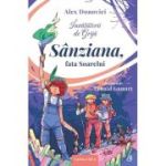 Invatatorii de Grija. 3. Sanziana, fata Soarelui - Alex Donovici