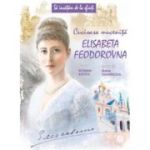 Sa invatam de la Sfinti. Cuvioasa Mucenita Elisabeta Feodorovna - Roman Kotov