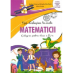 Sa deslusim tainele matematicii. Culegere pentru clasa a 4-a. Editia a 2-a - Rodica Chiran