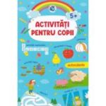 Activitati pentru copii 5+ Ani - Luminita Albu