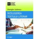 Intelegerea textului literar - Gheorghe Lazarescu