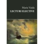 Lecturi elective - Maria Vaida