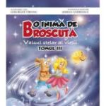 O inima de Broscuta, tom 3 - Gheorghe Virtosu