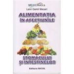 Alimentatia in afectiunile stomacului si intestinelor - Lemi Gemil Mecari