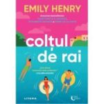 Coltul de rai - Emily Henry