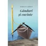 Ganduri si cuvinte - Marilena Serban