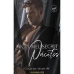 Vecini Volumul 6, Micul meu secret pacatos - Hanna Lee