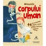 Minunile corpului uman - Jennifer Moore-Mallinos