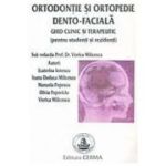 Ortodontie si ortopedie dento-faciala - Viorica Milicescu