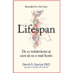 Lifespan. De ce imbatranim si cum sa nu o mai facem - David A. Sinclair