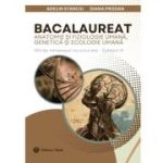 Bacalaureat 11-12. Anatomie si fiziologie umana, genetica si ecologie umana - Adelin Stanciu