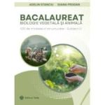 Bacalaureat 9-10. Biologie vegetala si animala - Diana Prodan