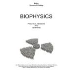 Biophysics. Practical Sessions and Seminars - Ramona M. Babes